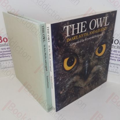 Picture of The Owl in Art, Myth, and Legend