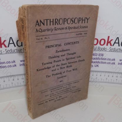 Picture of Anthroposophy: A Quarterly Review of Spiritual Science (Vol. II, No. 1, Easter 1927)