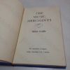 Picture of The Music Merchants: A Chronicle of the Impressarios, Entrepreneurs and Patrons who Popularised Serious Music in America