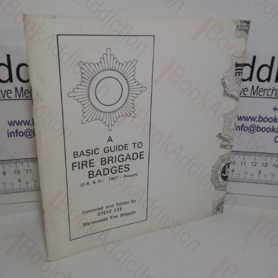 Picture of A Basic Guide to Fire Brigade Badges, 1947-Present