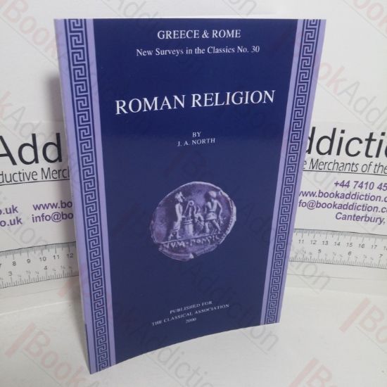 Picture of Roman Religion (Greece & Rome:  New Surveys in the Classics series, No. 30)