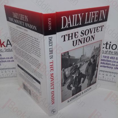 Picture of Daily Life in the Soviet Union