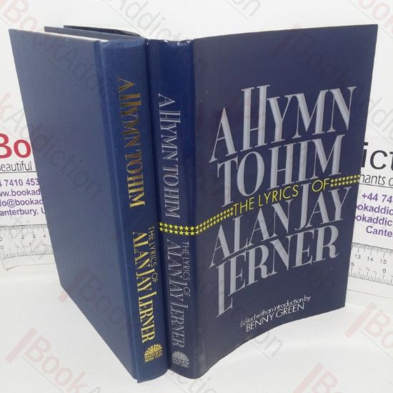 Picture of A Hymn to Him: The Lyrics of Alan Jay Lerner