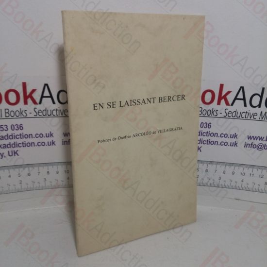 Picture of En Se Laissaant Bercer: Poemes de Onofrio Arcolo de Villagrazia (Signed and Inscribed)