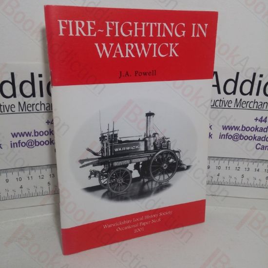Picture of Fire-fighting in Warwick (Warwickshire Historical Society Occasional Paper, No. 8)