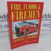 Picture of Fire, Floods & Firemen Abergele & District (Double Signed)