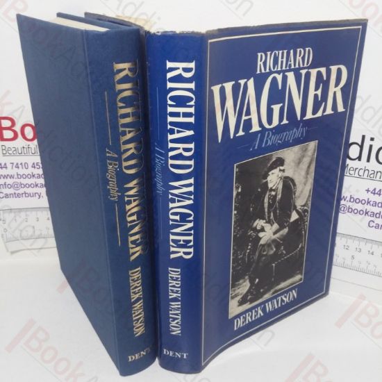 Picture of Richard Wagner: A Biography