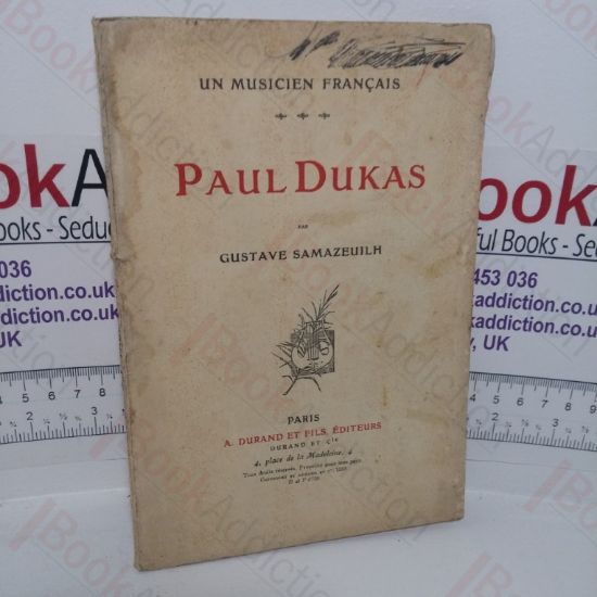 Picture of Paul Dukas (Un Musicien Francais series)