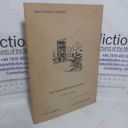 Picture of The Fireman's Wedding Tragedy, 11 July 1929 (Local History series, No. 3)