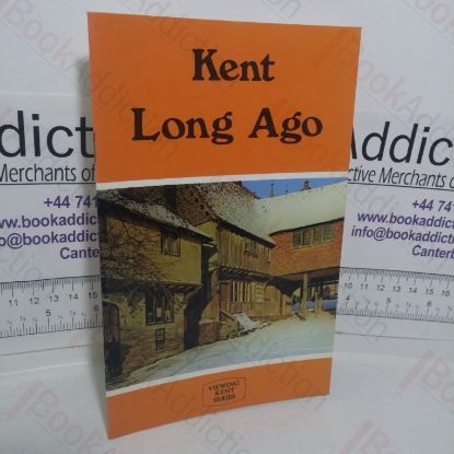 Picture of Kent Long Ago