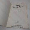 Picture of Kent Long Ago