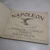 Picture of Napoleon La Republic, Le Consulat, L'Empire, Sainte-Helene