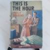 Picture of This is the Hour