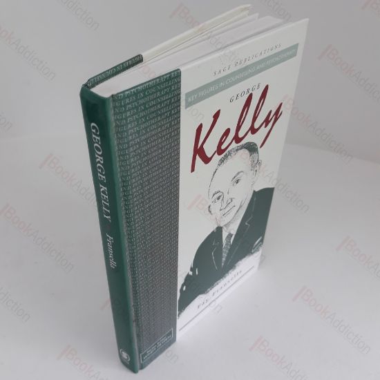 Picture of George Kelly (Key Figures in Counselling and Psychotherapy series)