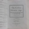 Picture of The Celtic Heroic Age : Literary Sources for Ancient Celtic Europe and Early Ireland and Wales (Celtic Studies Publications) (Old Irish Edition)