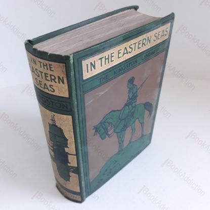 Picture of In the Eastern Seas (Kingston Library edition)