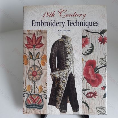 Picture of 18th Century Embroidery Techniques