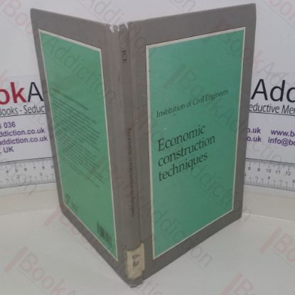 Picture of Economics Construction Techniques - Proceedings of the Conference Economic Construction Techniques: Temporary works and their Interaction with Permanent Works organized by the Institution of Civil Engineers and held in London on 16 November 1988