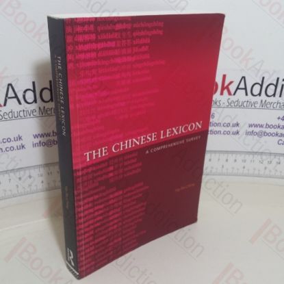 Picture of The Chinese Lexicon: A Comprehensive Survey