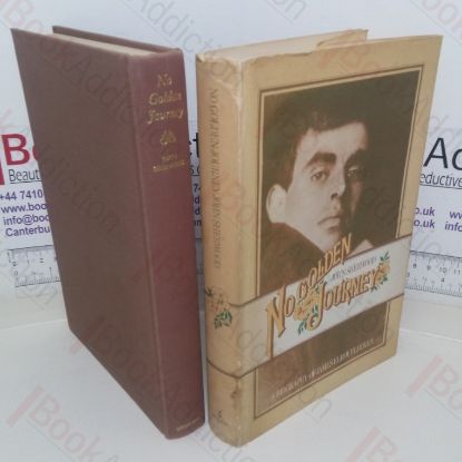 Picture of No Golden Journey: A Biography of James Elroy Flecker