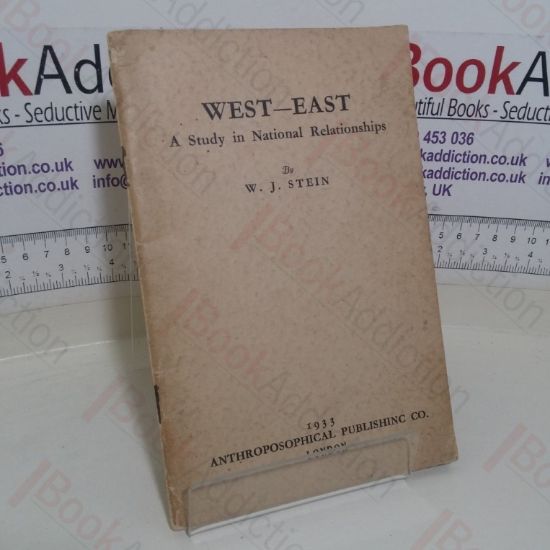 Picture of West - East: A Study in National Relationships
