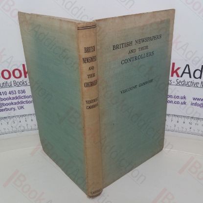 Picture of British Newspapers and Their Controllers