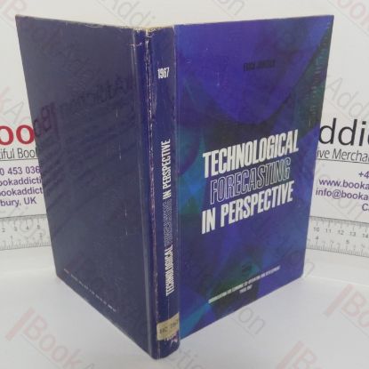 Picture of Technological Forecasting in Perspective: A Framework for Tecnological Forecasting, its Techniques and Organisation