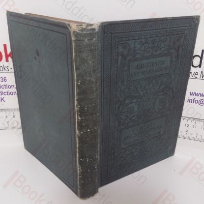 Picture of Architecture: Classic and Early Christian (Illustrated Handbooks of Art History series)