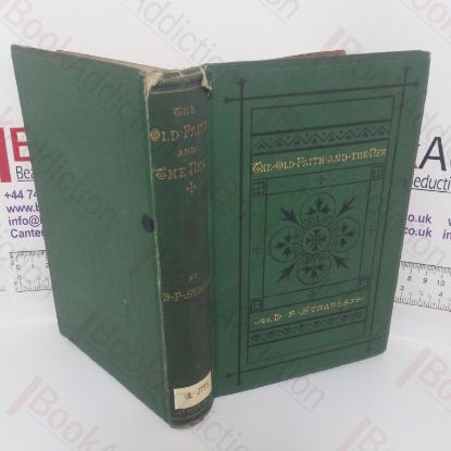 Picture of The Old Faith and the New: A Confession