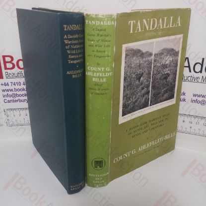 Picture of Tandalla: A Danish Game Warden's Study of Native Wild Life in Kenya and Tanganyika