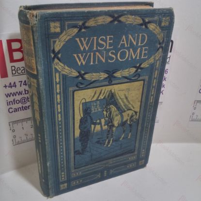 Picture of Wise and Winsome : Stories for Boys and Girls