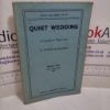 Picture of Quiet Wedding : A Comedy in Three Acts (French's Acting Edition. No. 981)