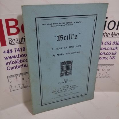 Picture of Brills: A Play in One Act (The Book Press Series of Plays)