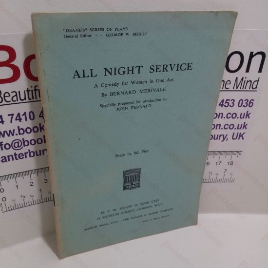 Picture of All Night Service : A Comedy for Women in One Act ('Deanes' Series of Plays)