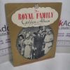 Picture of The Royal Family Golden Album: A Pictorial Review of the Royal Year 1948-1949
