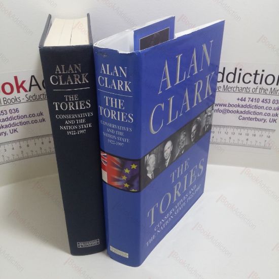 Picture of The Tories : Conservatives and the Nation State 1922-1997