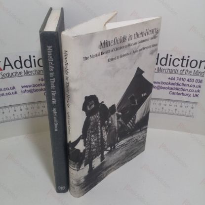 Picture of Minefields in Their Hearts : The Mental Health of Children in War and Communal Violence