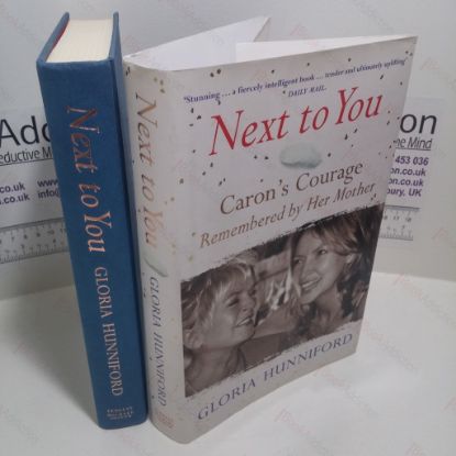 Picture of Next to You : Caron's Courage Remembered by Her Mother