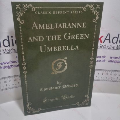 Picture of Ameliaranne and the Green Umbrella (Classic Reprint)