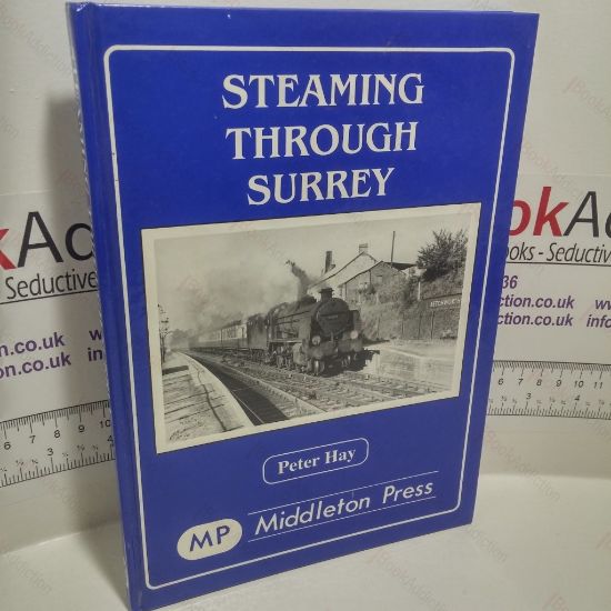 Picture of Steaming Through Surrey (Steaming Through Series)