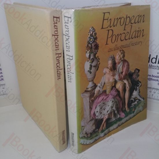 Picture of European Porcelain: An Illustrated History