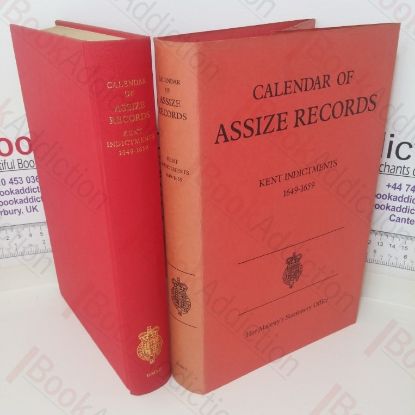 Picture of Calendar of Assize Records, Kent Indictments, 1649-1659