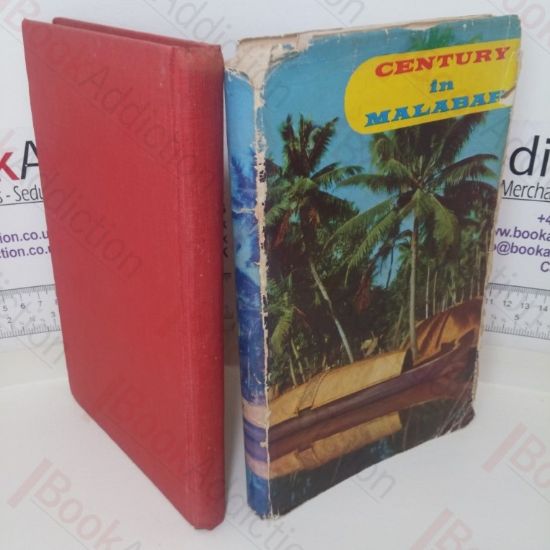 Picture of Century in Malabar - The History of Peirce Leslie and Co., Ltd, 1862-1962