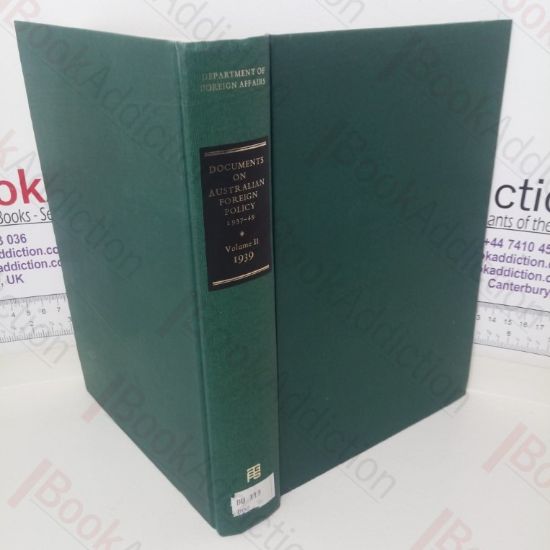 Picture of Documents on Australian Foreign Policy, 1937-49: Volume II, 1939