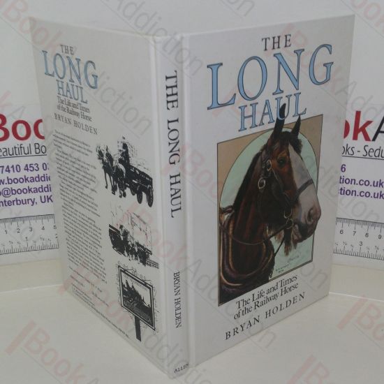 Picture of The Long Haul: The Life and Times of the Railway Horse (Signed)