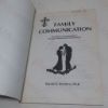 Picture of Family Communication: Developing Interdependency Through Personal Relationships