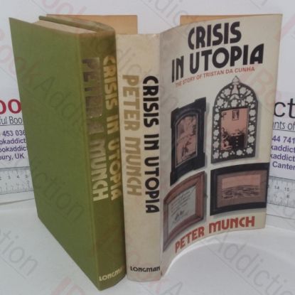 Picture of Crisis in Utopia: Tristan da Cunha Since 1871