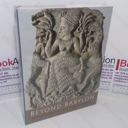 Picture of Beyond Babylon: Art, Trade, and Diplomacy in the Second Millennium BC