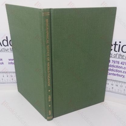 Picture of Biographical Notice of Nicolo Paganini, with an Analysis of His Compositions, and a Sketch of the History of the Violin