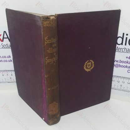Picture of Illustrations of Scottish History, Life and Superstition from Song and Ballad